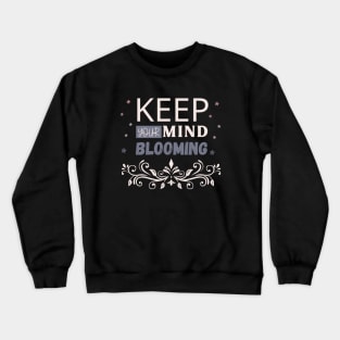 Flowers lover design gift for her who love floral design Crewneck Sweatshirt